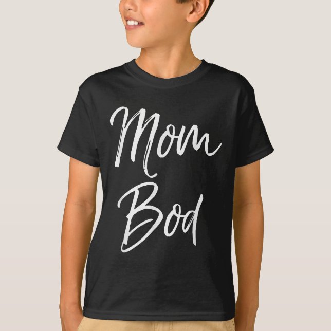 Funny Mother's Day Gift Saying Hilarious Mom Quote T-Shirt (Front)