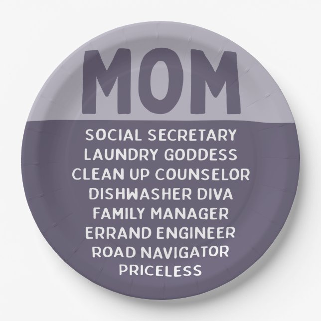 Funny Mothers Day Life Of Mom Paper Plates (Front)