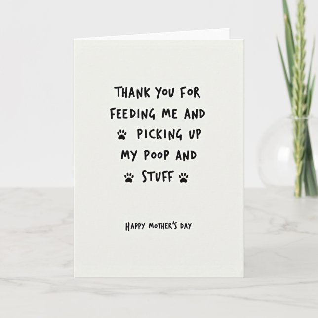 Funny Mothers Day Pet Card (Front)