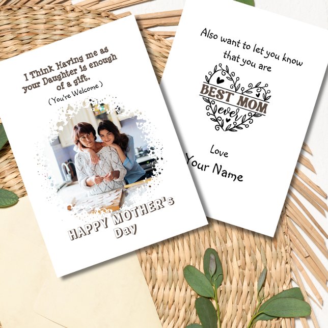 Funny Mother's day photo Card From Daughter (Creator Uploaded)