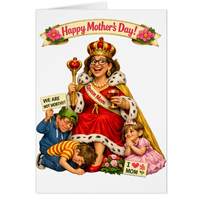 Funny Mother's Day - Queen For A Day Cards (Front)