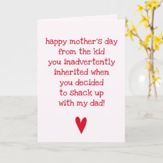 Funny Mother's Day Quote for Bonus Mom