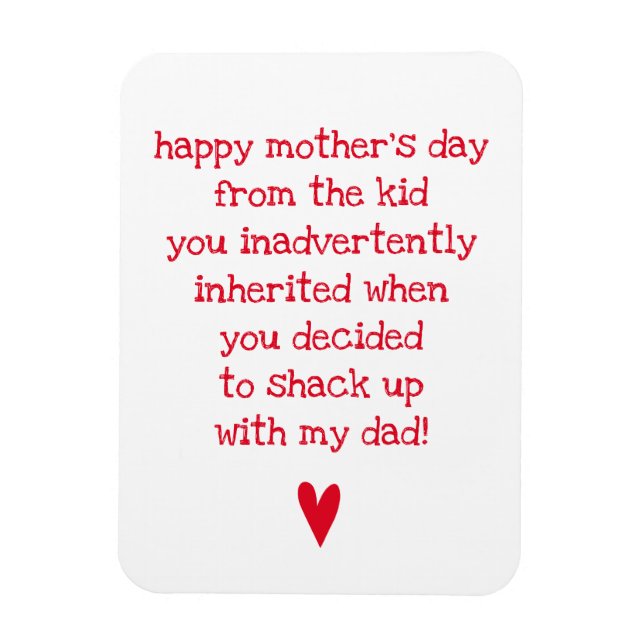 Funny Mother's Day Quote for Bonus Mom  Magnet (Vertical)