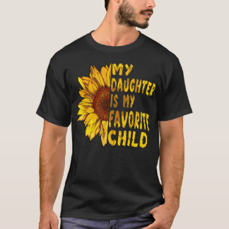 Funny Mother'S Day Shirts My Daughter Is My Favori