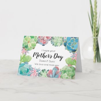 Funny Mother's Day Succulents Social Distancing Card by cbendel at Zazzle