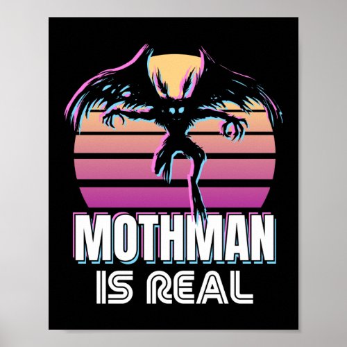 Funny Mothman is real 80s Cryptid Sunset Poster