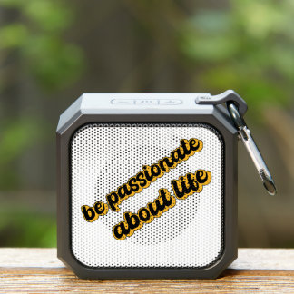 Funny Motivating Text. Positive vibration message Bluetooth Speaker