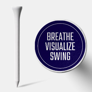 Funny Motivation Golf Visualize Breathe Swing Blue Tees