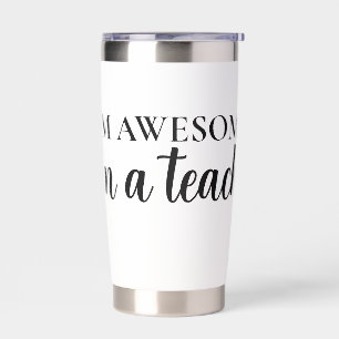 Funny Motivational Awesome Teacher Appreciation   Insulated Tumbler