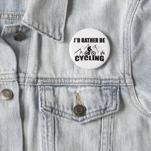 Funny motivational cycling quotes button