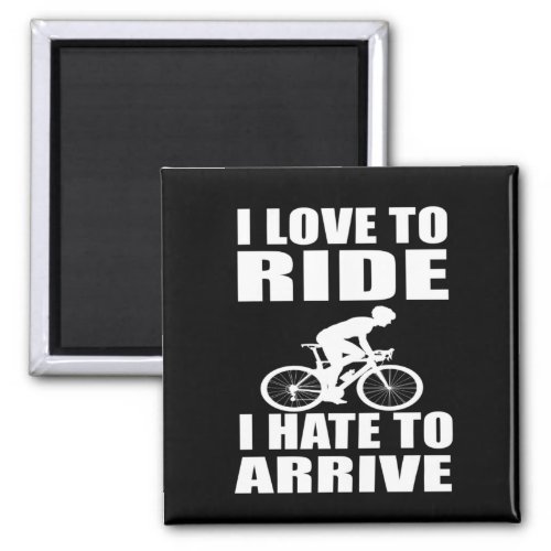 Funny motivational cycling quotes magnet