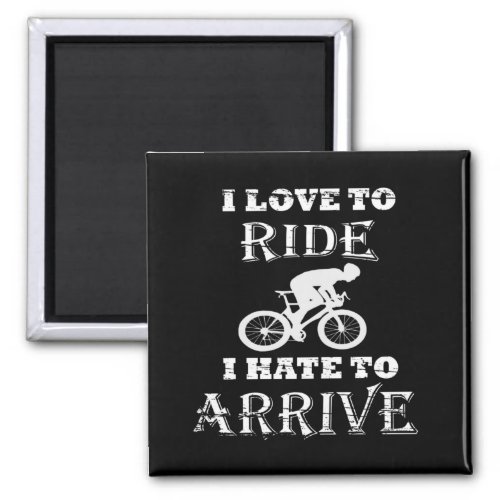 funny motivational cycling quotes magnet