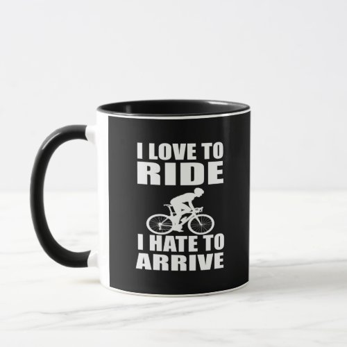 Funny motivational cycling quotes mug
