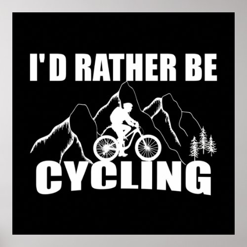 Funny motivational cycling quotes poster