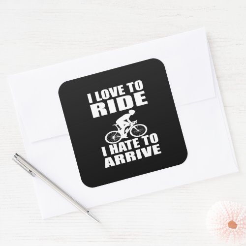 Funny motivational cycling quotes square sticker