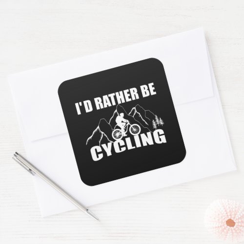 Funny motivational cycling quotes square sticker