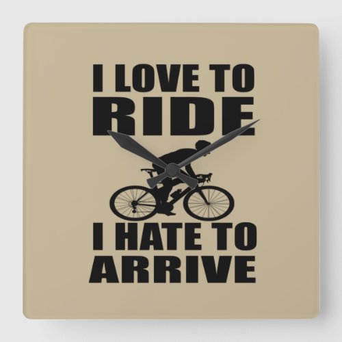 Funny motivational cycling quotes square wall clock