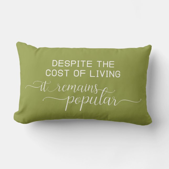 Funny Motivational Home Decor Cost of Living Lumbar Pillow (Front)
