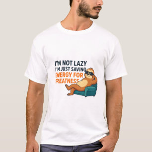 “Funny Motivational Quote   Bright and Playful Des T-Shirt