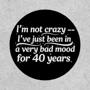 funny Motivational quotes for life To Inspire You Patch