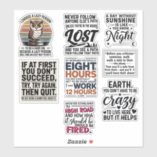 funny Motivational quotes for life To Inspire You Sticker