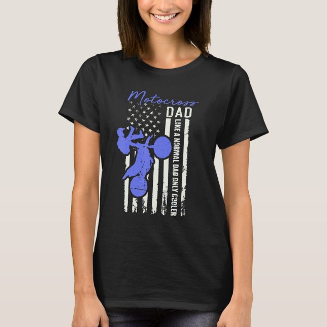 Funny Motocross Dad American Us Flag Cooler Dirt B T-Shirt (Front)