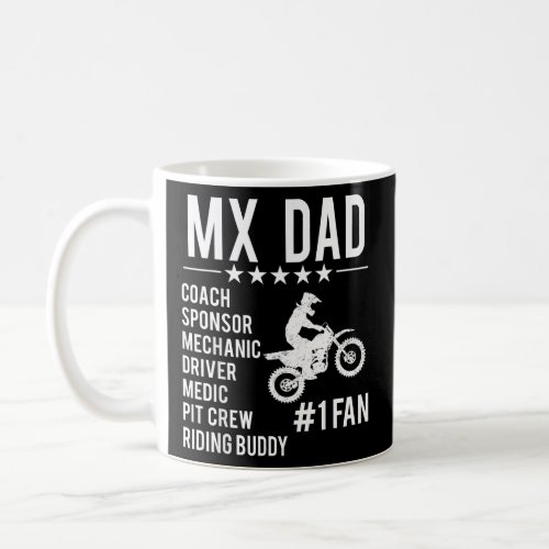 Funny Motocross MX Dad 1 Fan Dirt Bike Coach Spon Coffee Mug