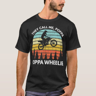 Funny Motocross Vintage Dirt Bike Poppa Wheelie T-Shirt
