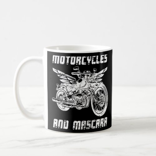 Funny Motorcycle Biker Bike Rider Women Mascara Bi Coffee Mug