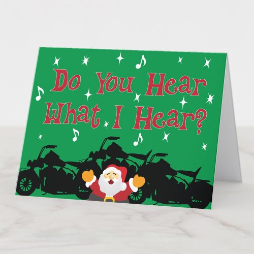 Funny Motorcycle Christmas Do You Hear Holiday Card