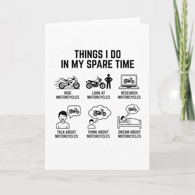 Funny Motorcycle Lover Spare Time Biker Life Card (Front)
