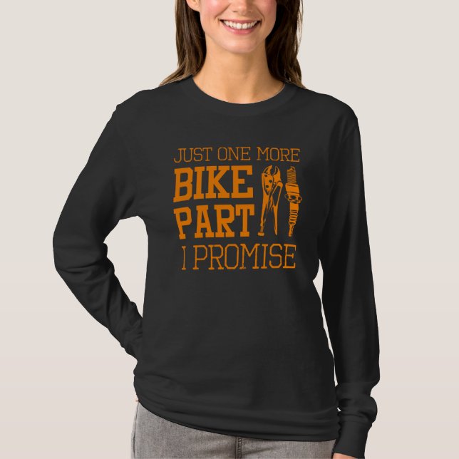 Funny Motorcycle Mechanic  Men Cool One More Bike  T-Shirt (Front)