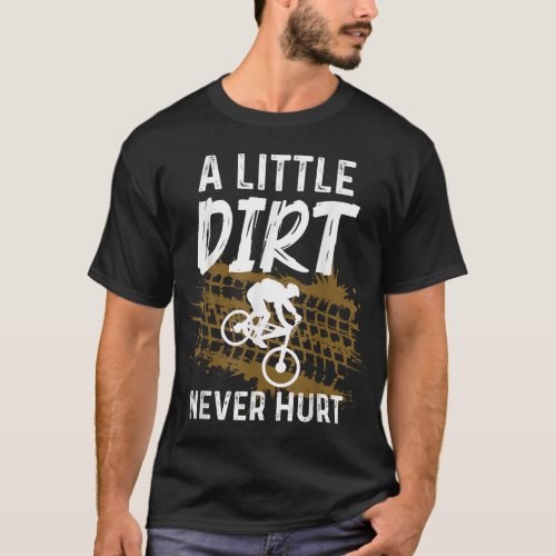 Funny Mountain Bike Gift For Mountain Biker Men Wo T_Shirt