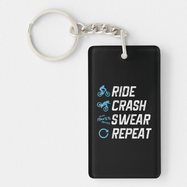 funny mountain bike ride crash swear repeat keychain (Front)