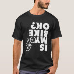 Funny Mountain Bike T-Shirt<br><div class="desc">Bicycle Lover</div>