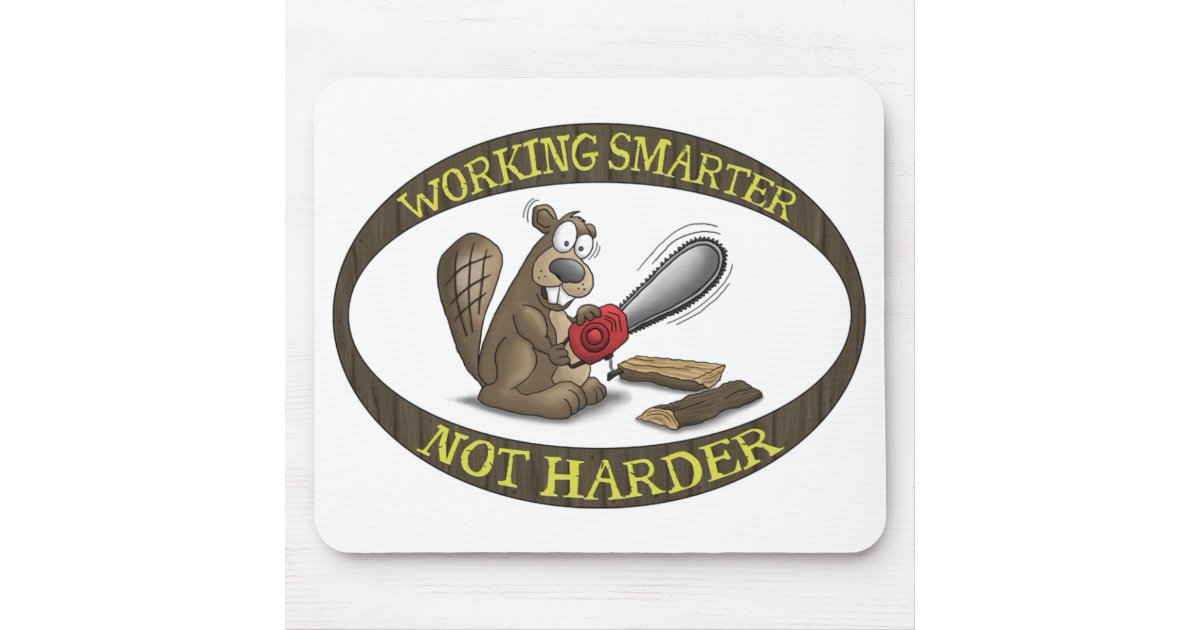 Funny Mouse Pad: Working Smarter Not Harder Mouse Pad | Zazzle