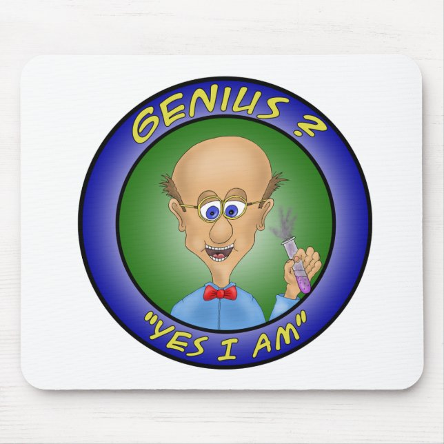Funny Mouse Pads:  Genius ?, "Yes i am" Mouse Pad (Front)