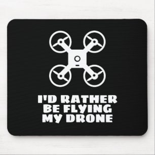 Funny mousepad for drone pilot