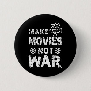 Funny Movie Director Film Making Quote Make Movies Button