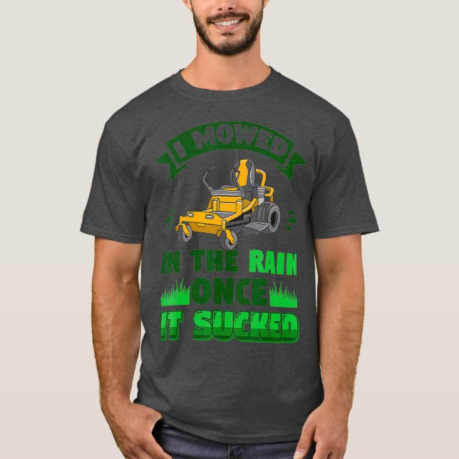 Funny Mowing Lawn Beer Dad Landscaping Mowed in T-Shirt (Front)