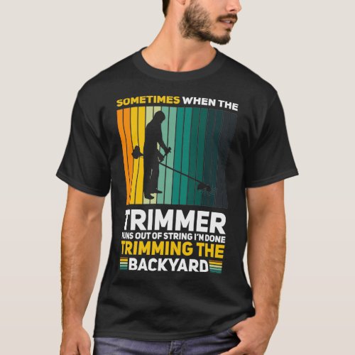 Funny Mowing Lawn Beer Dad Landscaping Trimmer T_Shirt