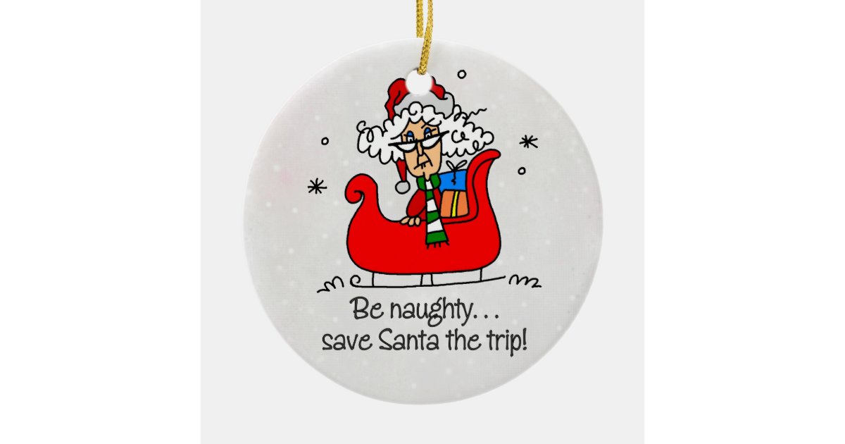 Funny Mrs Claus Christmas Ornament