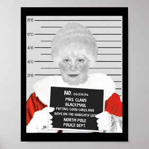 Funny Mrs. Claus Mugshot Jailed Arrested On Christ Poster