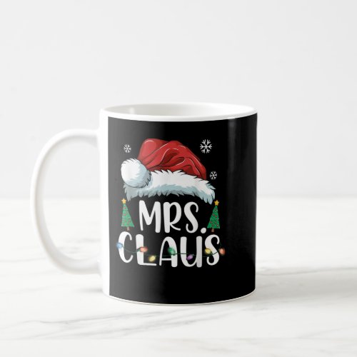 Funny Mrs Claus Santa Christmas Matching Couple P Coffee Mug
