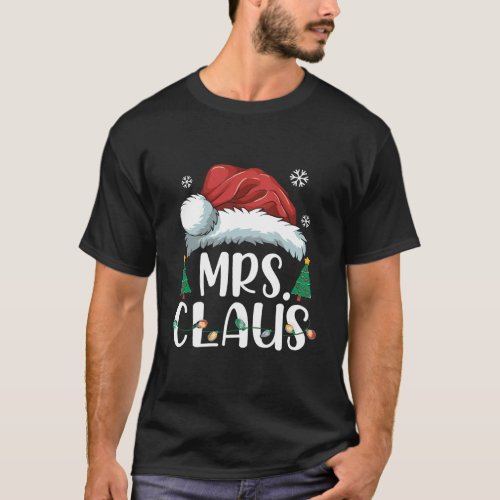 Funny Mrs Claus Santa Christmas Matching Couple Pa T_Shirt