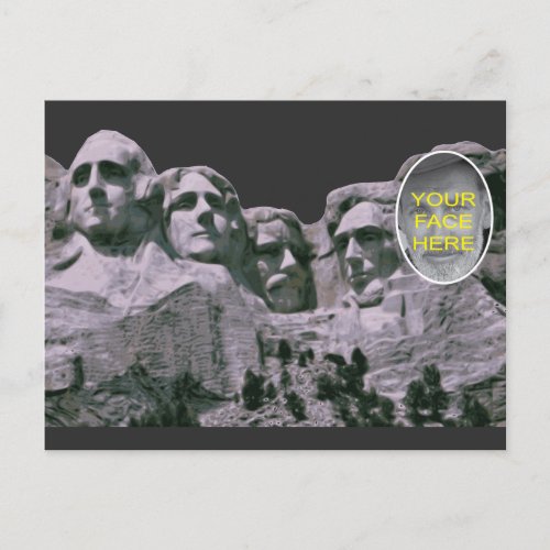 Funny Mt Rushmore with face added Postcard
