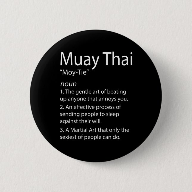 Funny Muay Thai And Thai Boxing - Muay Thai Defini Button (Front)