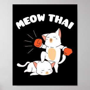 Funny Muay Thai Cats Thai Boxing Fighter Gift Poster