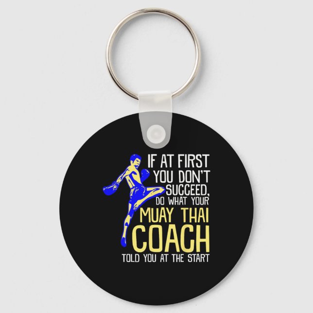 Funny Muay Thai Coach Boxing Design  Keychain (Front)