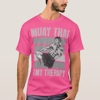 Funny Muay Thai Muay Thai Boxing T-Shirt